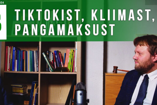 Toomas Paur ja Andro Roos: Tiktokist, kliimast, pangamaksust