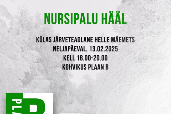 Räägime Nursipalu teemadel 13.02.2025, külas järveteadlane Helle Mäemets